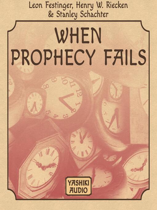 Title details for When Prophecy Fails by Leon Festinger - Wait list